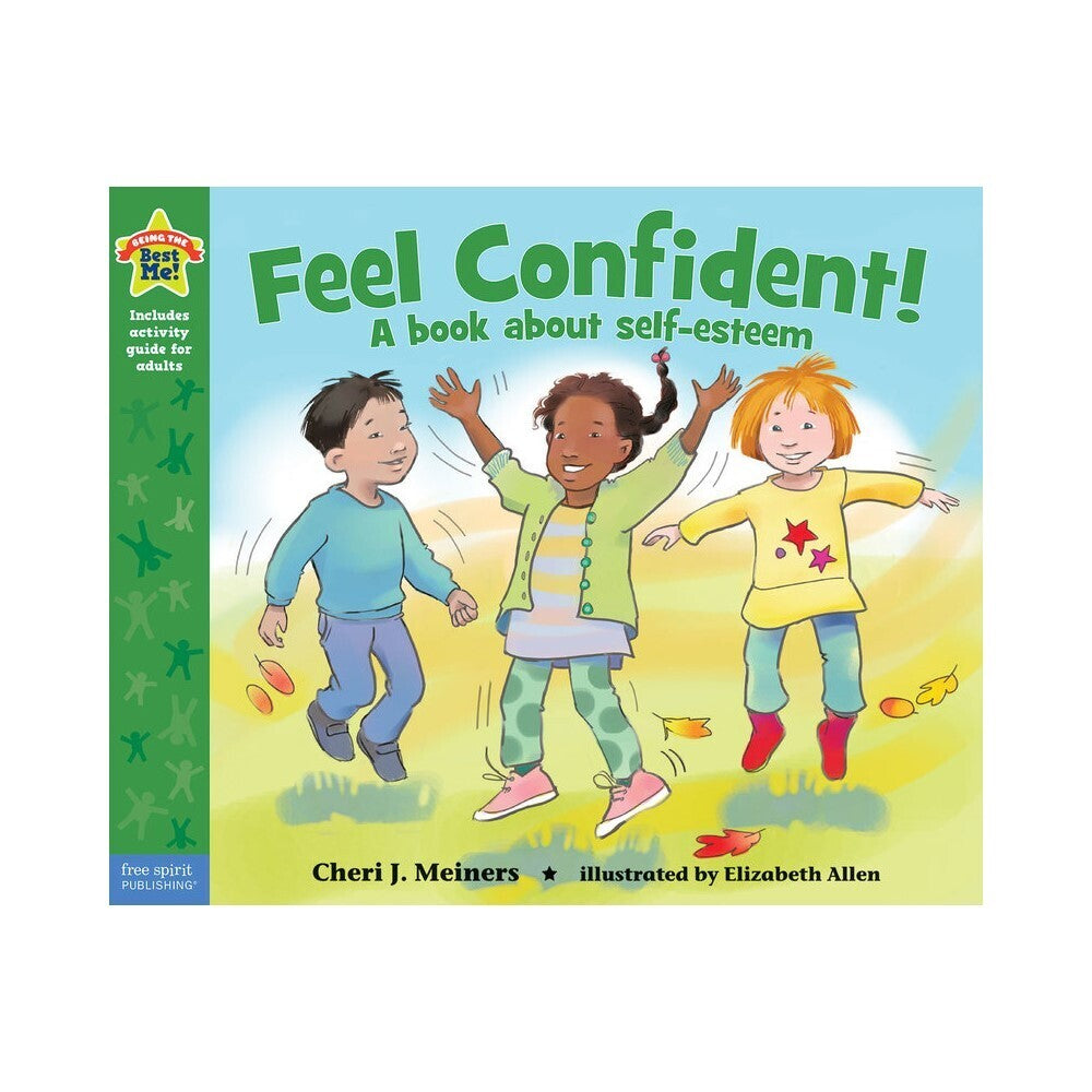 Éditions Free Spirit : Ayez confiance en vous ! Un livre sur l'estime de soi