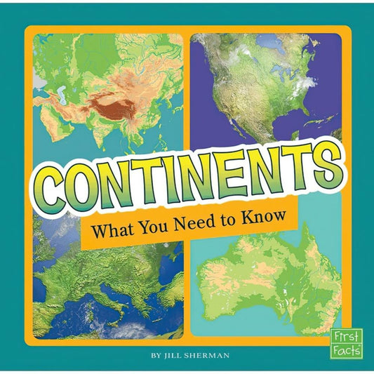 Continents: What You Need to Know