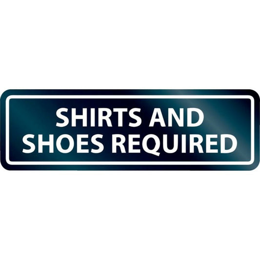 Headline Self-Stick Window Signs, Shirts and Shoes Required, 8" x 2"